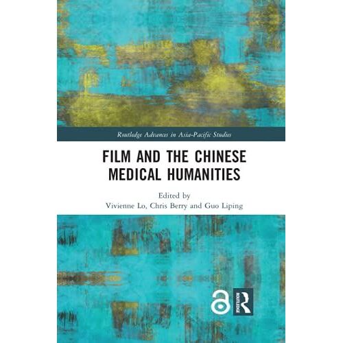 Film And The Chinese Medical Humanities