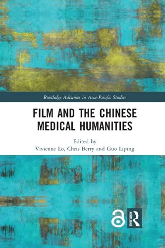 Film And The Chinese Medical Humanities