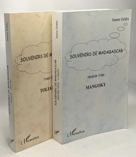 Souvenirs De Madagascar - Tome I: Mangoky + Tome Ii: Toliara