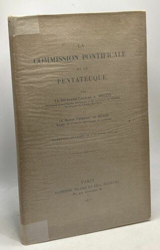 La Commission Pontificale Et Le Pentateuque