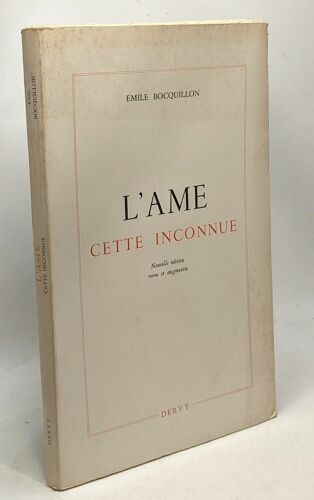 L'âme Cette Inconnue - Nouvelle Édition
