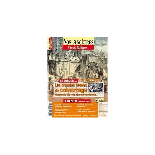 Nos Ancetres Vie & Metiers 17