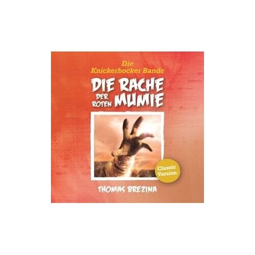 Die Knickerbockerbande - Die Rache Der Roten Mumie