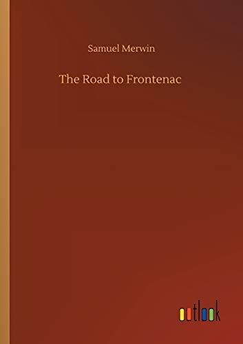 The Road To Frontenac