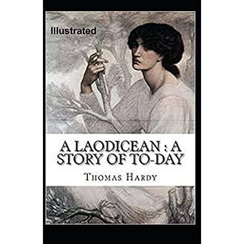 A Laodicean A Story Of To-Day Illustrated