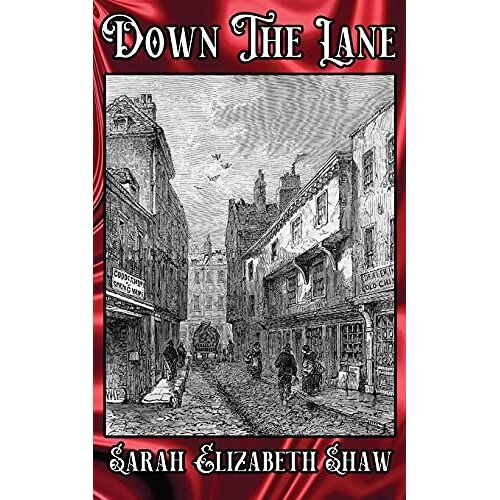 Down The Lane