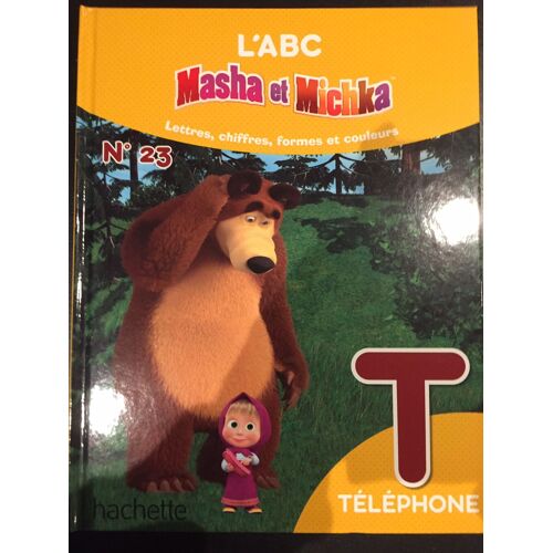 L' Abc De Masha Et Michka N 23 La Lettre T