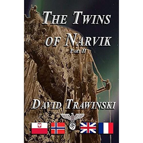 The Twins Of Narvik Part Ii