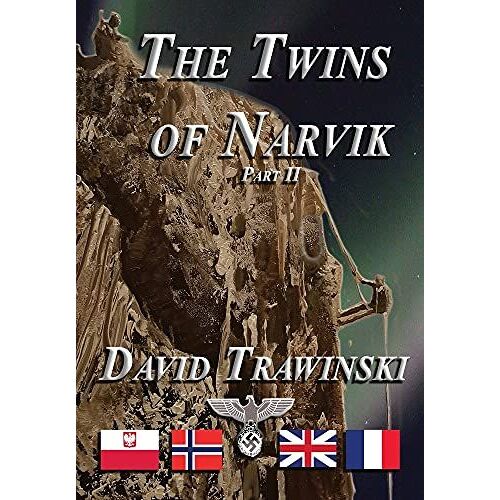 The Twins Of Narvik Part Ii