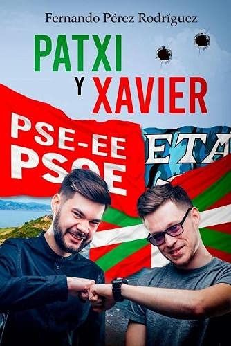 Patxi Y Xavier