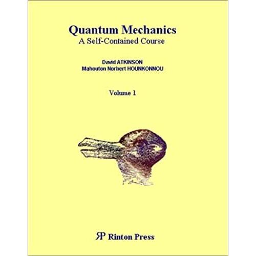 Quantum Mechanics: A Self-Contained Course