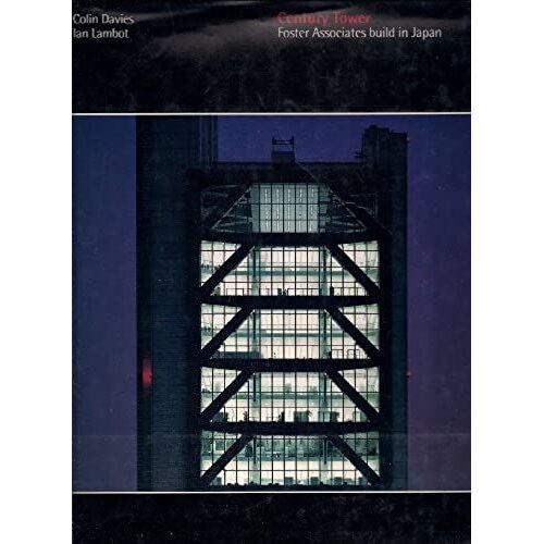 Century Tower: Foster Associates Build In Japan