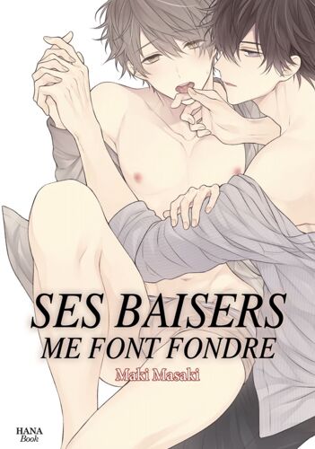 Ses Baisers Me Font Fondre
