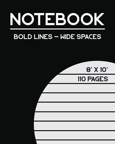 Notebook For Visually Impaired: Bold Lined With Wide Spaces