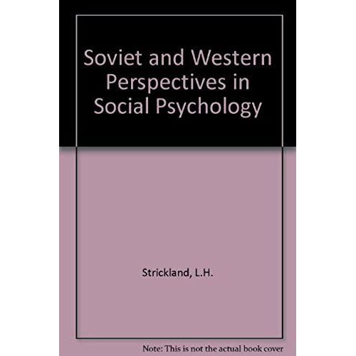 Soviet And Western Perspectives In Social Psychology