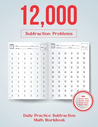 Daily Practice Subtraction Math Workbook: 12000 Subtraction Problems