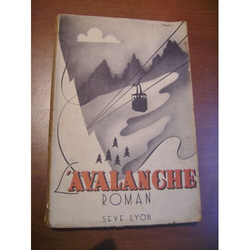 L'avalanche, Roman.