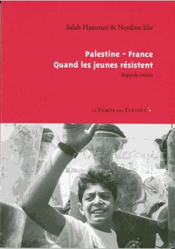 Palestine-France Quand Les Jeunes Résistent