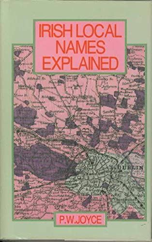 Irish Local Names Explained