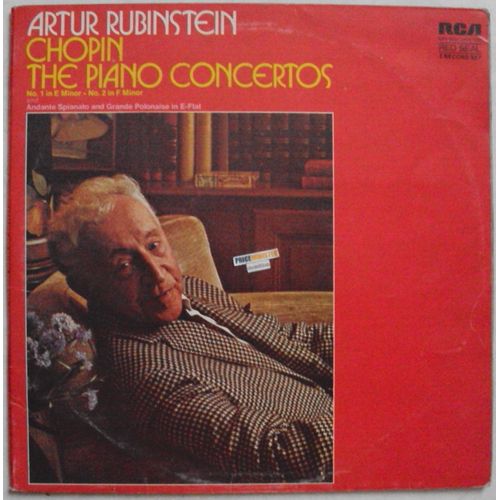 Artur Rubinstein . Chopin . The Piano Concertos No. 1 E  In Minor - No. 2 In F Minor. Andante Spianato And Grande Polonaise In E-Flat. 2 L P .