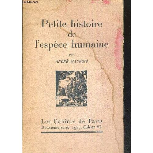 Petite Histoire De L Espece Humaine