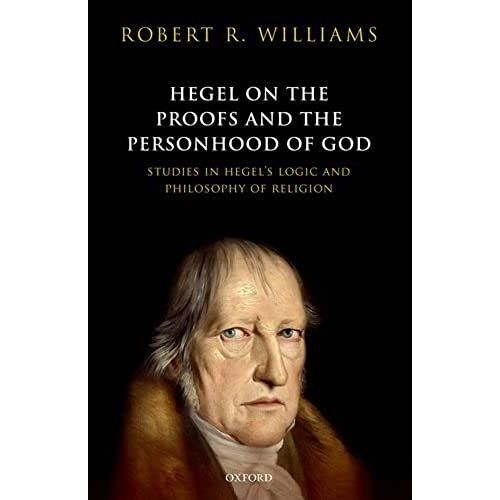 Hegel On Proofs & Personhood Of God C