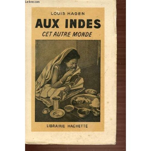 Aux Indes Cet Autre Monde.