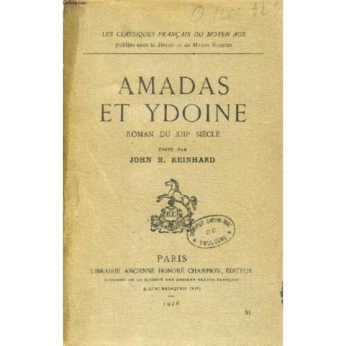 Amadas Et Ydoine, Roman Du Xiiie Siècle