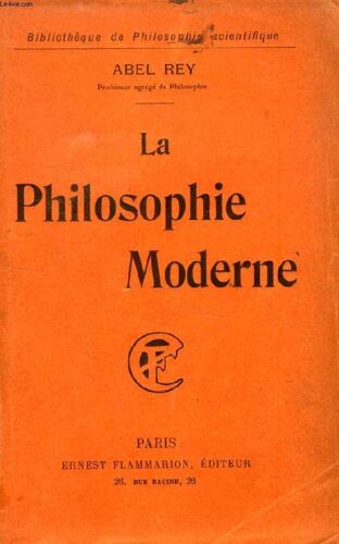 La Philosophie Moderne