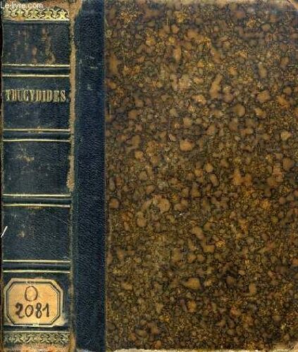 Thucydidis De Bello Peloponnesiaco, Libri Octo, Vol. I-Ii, Lib. I-Viii (En 1 Volume)
