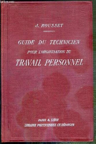 Guide Du Technicien Pour L'organisation Du Travail Personnel