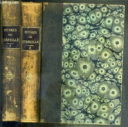 Oeuvres De Corneille D'apres L'edition De 1764 - 2 Tomes - 1 + 2