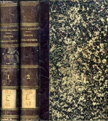 S. Thomae Aquinatis, D.A., De Veritate Catholicae Fidei Contra Gentiles, Seu Summa Philosophica, 2 Tomes