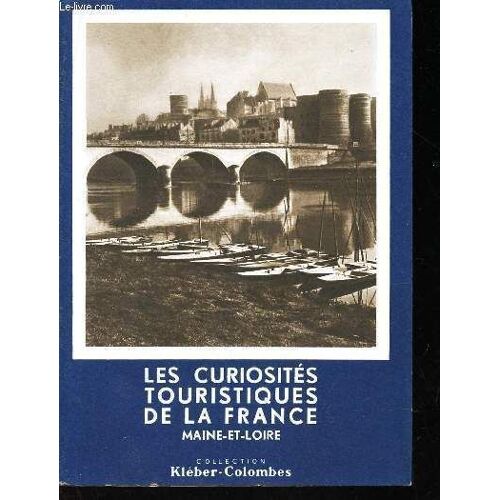 Les Curiosite Touristiques De La France- Maine Et Loire.