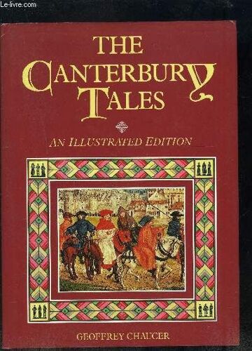 The Canterbury Tales- Ouvrage En Anglais