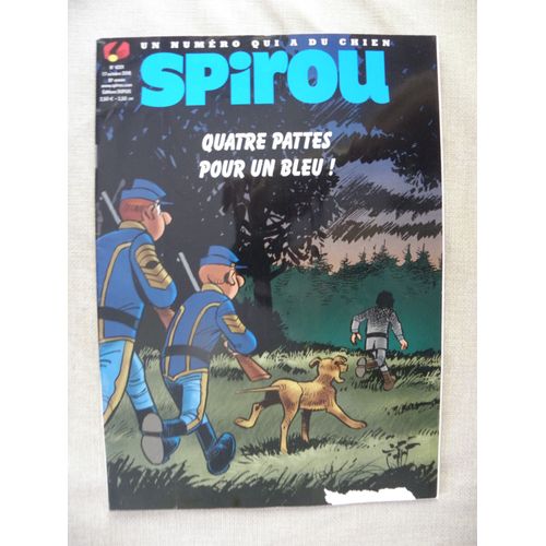 Spirou N° 4201 Quatre Pattes Pour Un Bleu