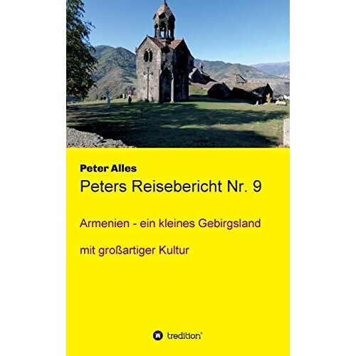 Peters Reisebericht Nr. 9