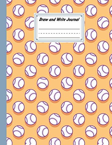 Draw And Write Journal: Draw And Write Journal, Grades K-2, Baseball Cover Primary Composition Half Page Lined Paper With Drawing Space (8.5" X 11" Notebook) Design By Kevin Ippolitto