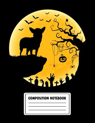 Halloween Composition Notebook: Chihuahua Dog And Moon Halloween Gift Ideas For Dog Lover, Dog Owner - Wide Ruled Journal Book, Use For School, Work, Ideas, Writing