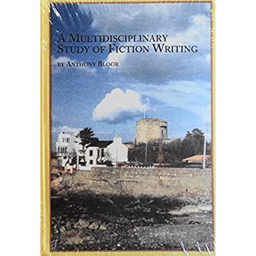 A Multidisciplinary Study Of Fiction Writing
