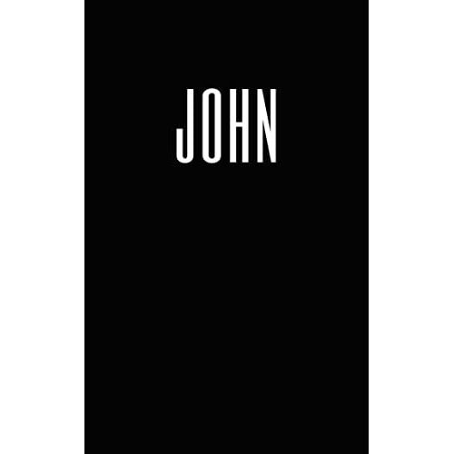 John: Personalized Name Notebook - A Gift Journal To Surprise Your Friends