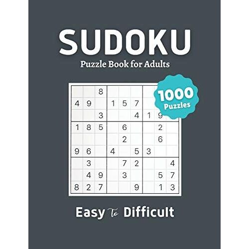 Sudoku Puzzle Book For Adults Easy To Difficult: 1000 Easy To Difficult Level Challenge Sudoku Puzzles Book With Solutions For Adults