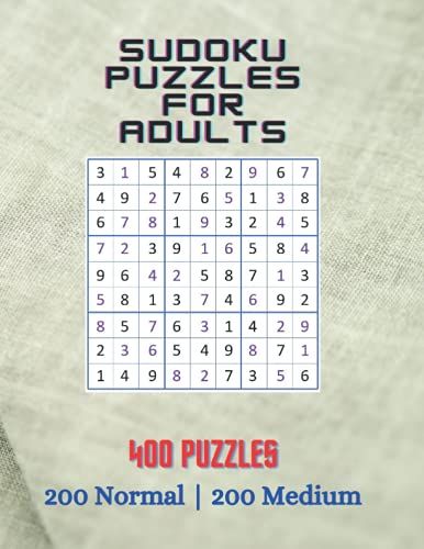 Sudoku Puzzles For Adults: Medium Edition | 400 Puzzles | 4 Puzzles Per Page | Solutions Included | 8.5" X 11"