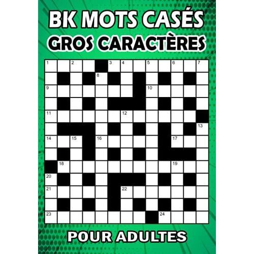 Bk Mots Casés Gros Caractères Pour Adultes: Livre De Jeux Pour Adultes - 100 Grilles Pour Améliorer Votre Mémoire