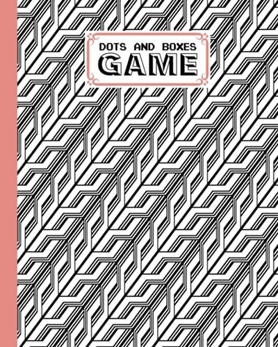 Dots And Boxes Game: Zigzags Cover Dots And Boxes Game, A Classic Strategy Game - Large And Small Playing Squares, 120 Pages, Size 8" X 10" By Vickielee Foster