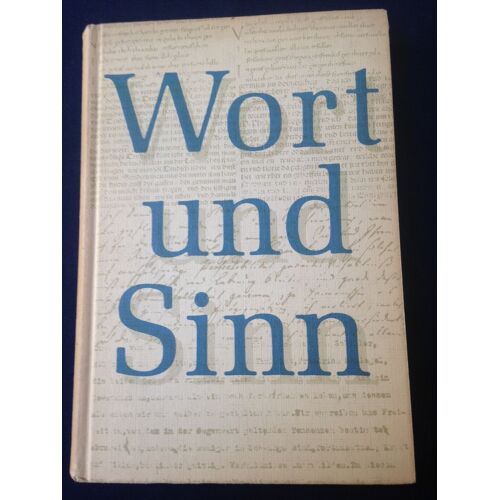 Wort Und Sinn - Oberstufe 1 - Lesebuch Für Den Deutschunterricht