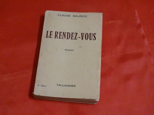 Le Rendez -Vous ( Roman )