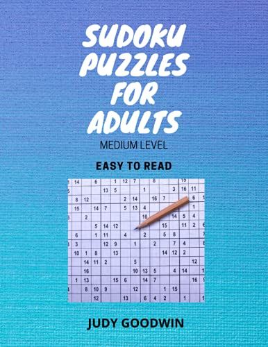 Sudoku Puzzles For Adults Medium Level: Sudoku Puzzle Book For Adults With Solutions