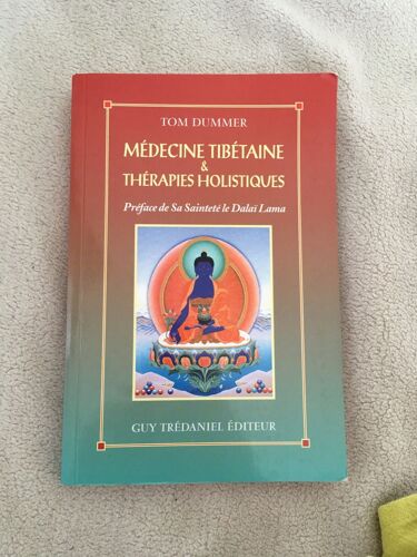 Médecine Tibetaine Et Thérapies Holistiques