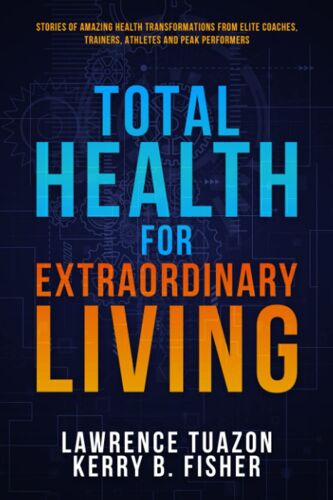 Total Health For Extraordinary Living